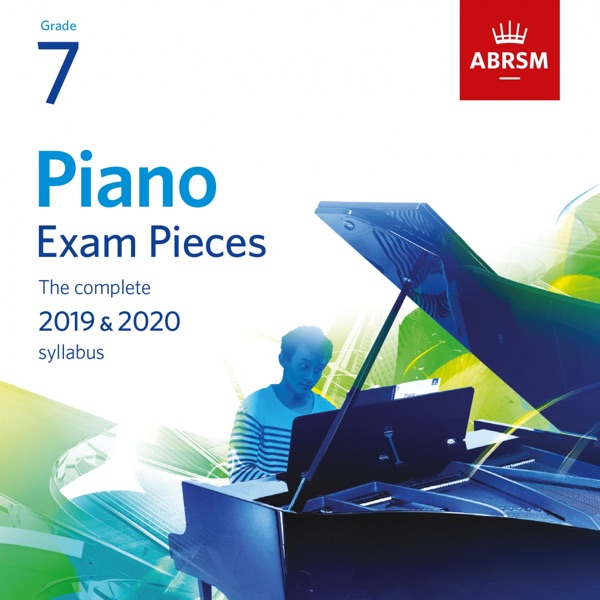 Piano Exam Pieces 2019 & 2020, ABRSM Grade 7