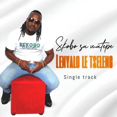 Lenyalo le tseleng - Single