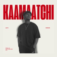 KAAMAATCHI (Lex's Version) - Single - Sunder Chandran & LEX.
