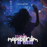 Napabilirdim - Single - Ali Meydanioğlu