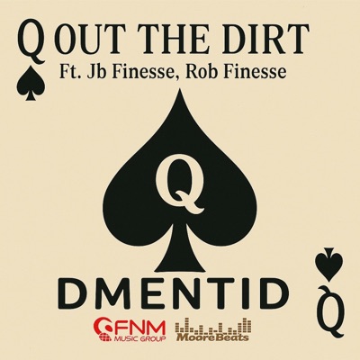 Out The Dirt (feat. Rob Finesse & J.B. Finesse) - Single