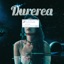 durerea (feat. $wagSHAWTY) - Single