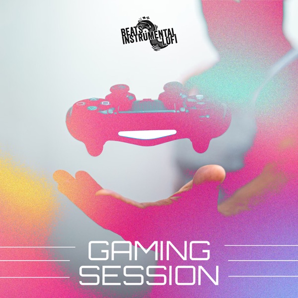Gaming Session
