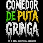 Comedor de Puta Gringa - Single