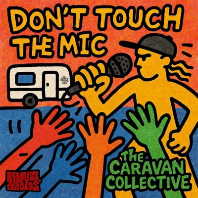 Don't Touch The Mic - Single
