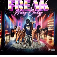 Freak Hoes Only - Single - WinkDotCom