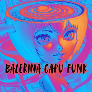 Balerina Capu Funk (feat. Dj Fênix) - EP