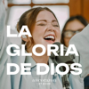 La Gloria de Dios - Un Corazón & ECCOS