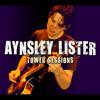 Tower Sessions (Live) - Aynsley Lister
