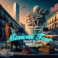 Mexican Tour (feat. Suset SA & Sound Killah Music) - Single - Dranel La Dualidad