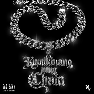 Kumikinang Yung Chain (feat. Jeez, Shinny Dollaz, A$H & JDAMILLI) - Single