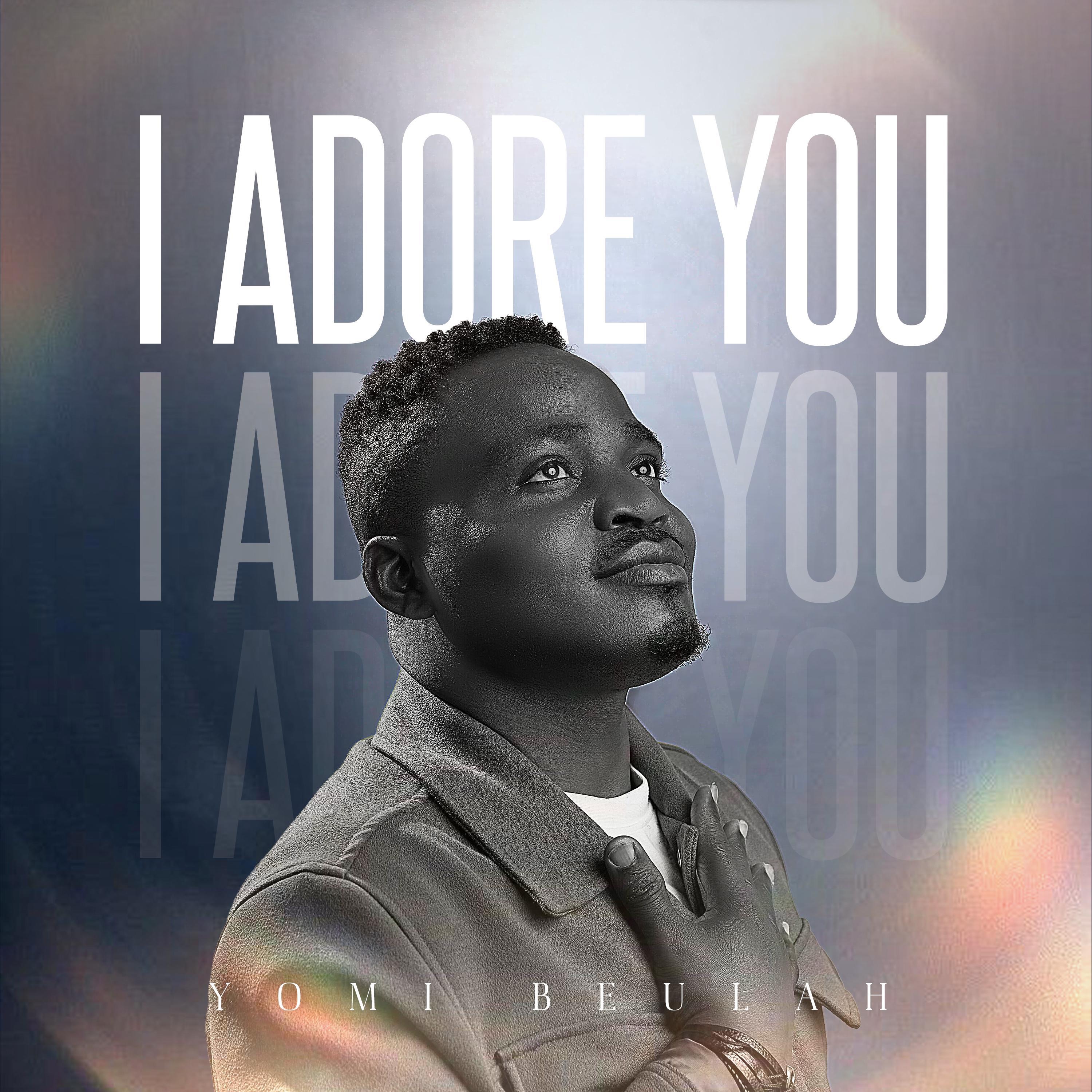 I ADORE YOU - Single