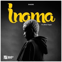 INAMA (feat. Zither Organ) - Single - SHADES