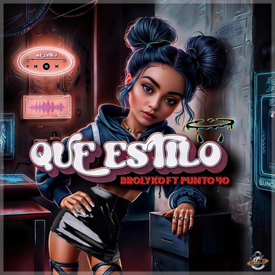 Que estilo (feat. Punto40) - Single