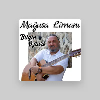 Listen to Bilgin Öztürk, watch music videos, read bio, see tour dates & more!