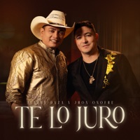 TE LO JURO - Single - Julian Daza & Jhon Onofre