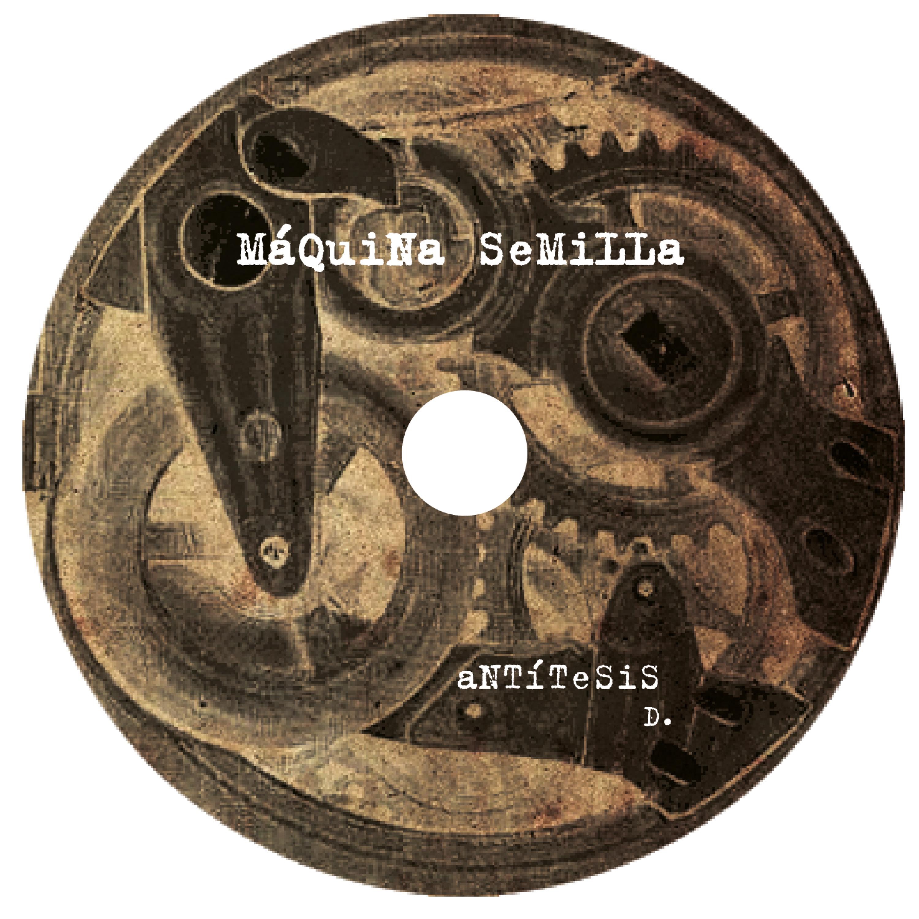 Máquina Semilla - aNTíTeSiS