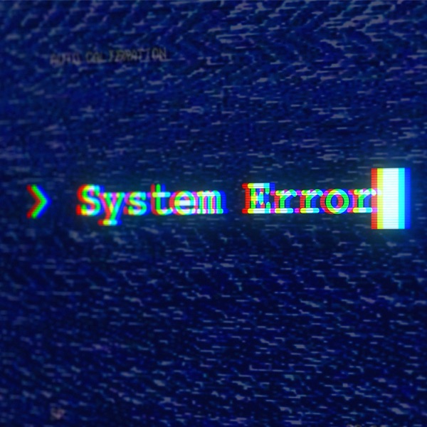 System Error - Single