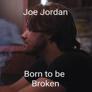 Born To Be Broken - Single