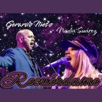 Recuérdame (feat. Gerardo Nieto) - Single - Nadia Suarez