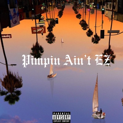 Pimpin Ain't EZ (feat. B.Lee & OG Klouty) - Single