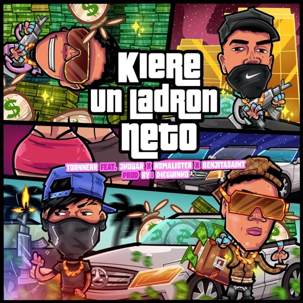 Kiere un ladrón neto (feat. Tornnerr x Jhouar x Romalister)