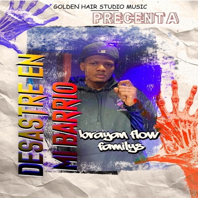 Desastre En Mi Barrio - Single