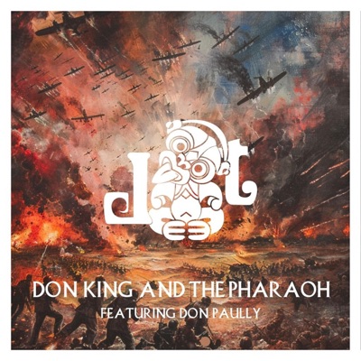 Don King and the Pharoah (feat. Don Paully) - Single