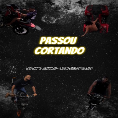 Passou Cortando - Single