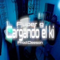Cargando el Ki (feat. Deeson & Fuper G) - Single - blackpencilmusic