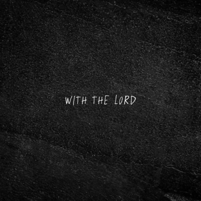 With The Lord - Single