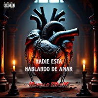NADIE ESTÁ HABLANDO DE AMAR - Single - Murillo 2BleM