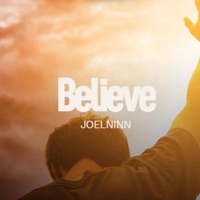 Believe - Single - JoelNinn