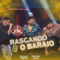 Rasgando o Baraio - Single - Rafael Vinicius & Vitor Hugo e Araújo