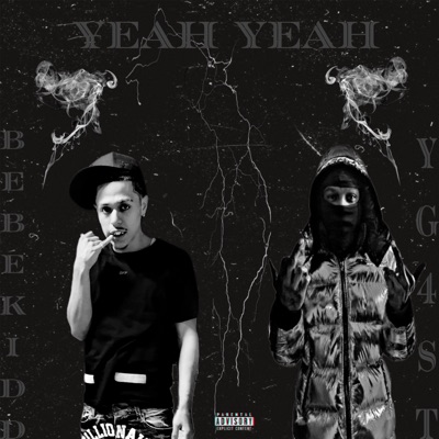YEAH YEAH (feat. YG4ST) - Single