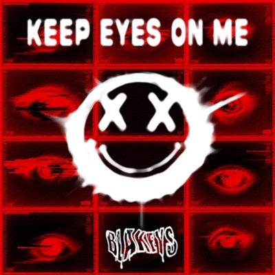 Keep Eyes On Me - Single