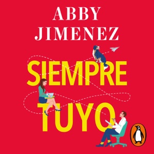 Siempre tuyo (Parte de tu mundo 2)