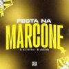 Festa na Marcone - Single