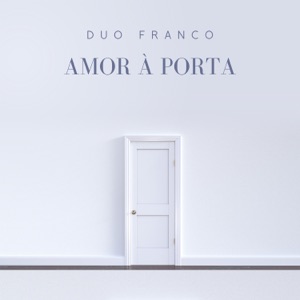 Amor à Porta