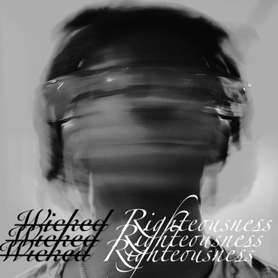 Wicked Righteousness