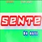 Sente - Bo ruti lyrics