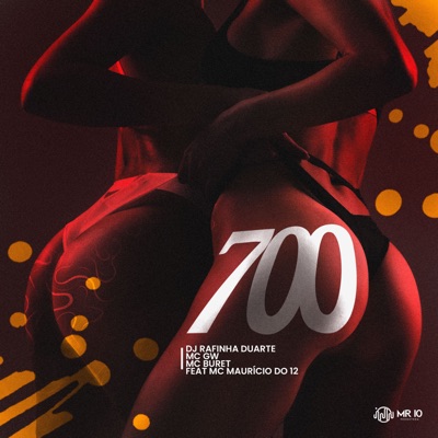 700 (feat. Mc Maurício do 12) - Single