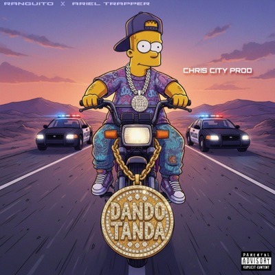 Dando Tanda (feat. Ranguito & Ariel Trapper) - Single