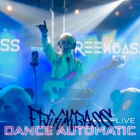 Dance Automatic (LIVE) - Single - Freekbass