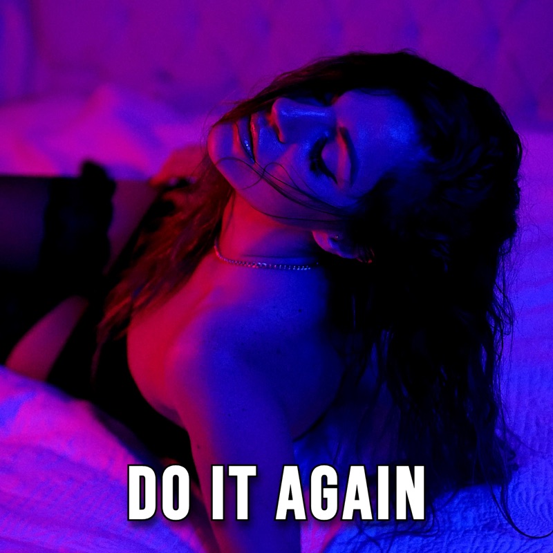 DO IT AGAIN - Single