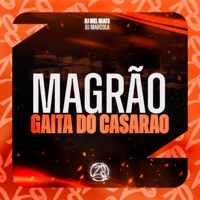 Magrão Gaita do Casarão - Single - DJ Biel Beats & DJ Marcola