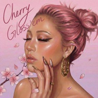 Cherry Gloss'em - Single - Alice Peralta