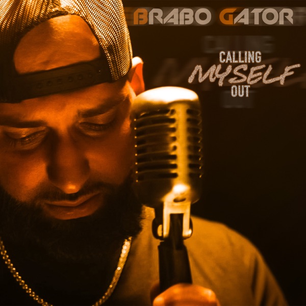 Calling Myself Out - Single