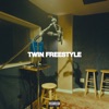 Twin Freestyle (feat. BRYOZA) - Single