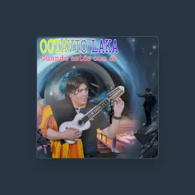 Listen to Octavio Laka, watch music videos, read bio, see tour dates & more!
